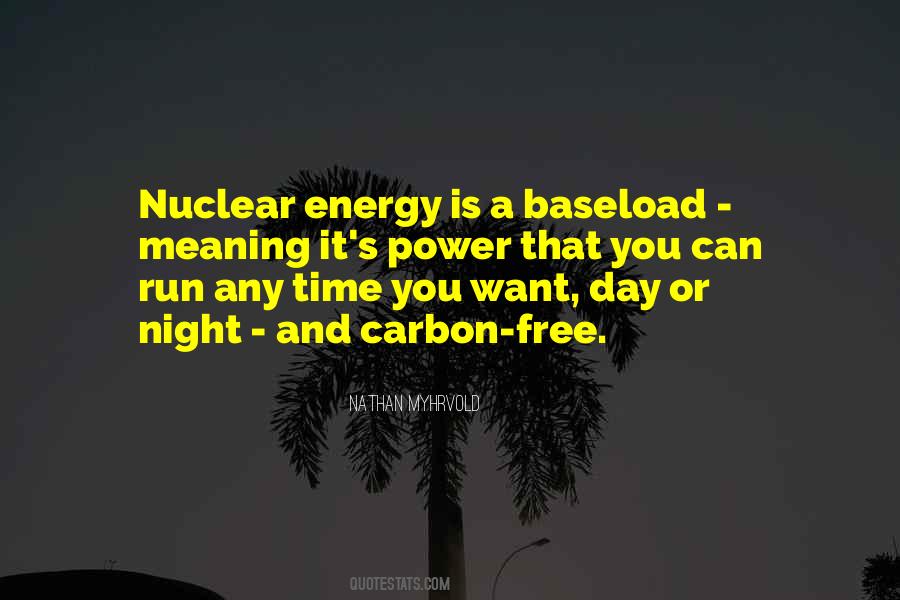 Baseload Quotes #887265