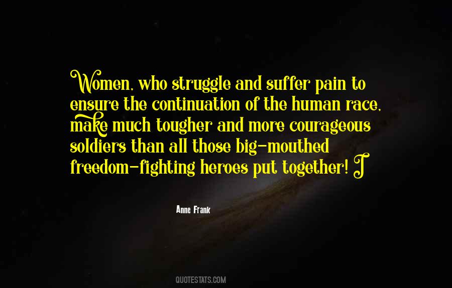 Quotes About Courageous Soldiers #89018