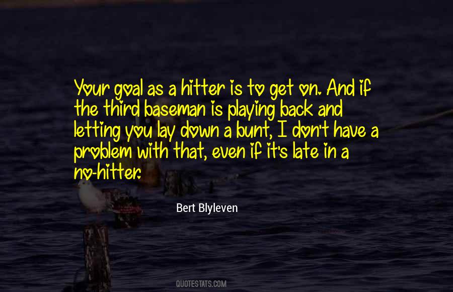 Baseman's Quotes #766810
