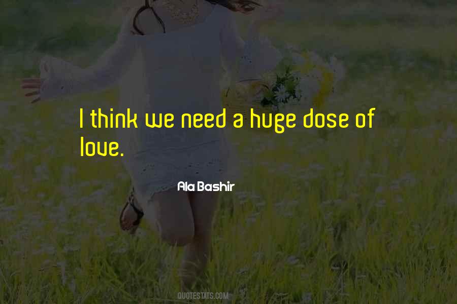 Bashir Quotes #1259335