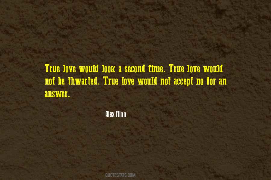 Quotes About A Second Love #325614