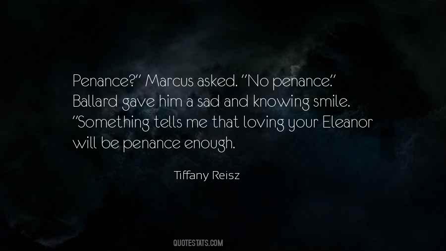 Quotes About Penance #1429410