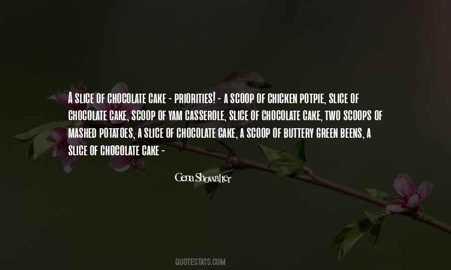 Quotes About A Slice Of Cake #744865