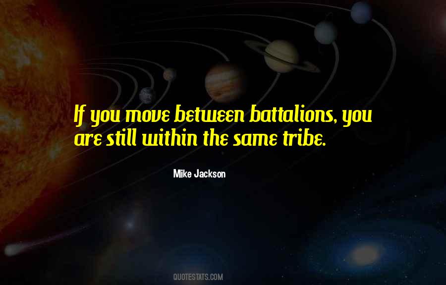 Battalions Quotes #148135