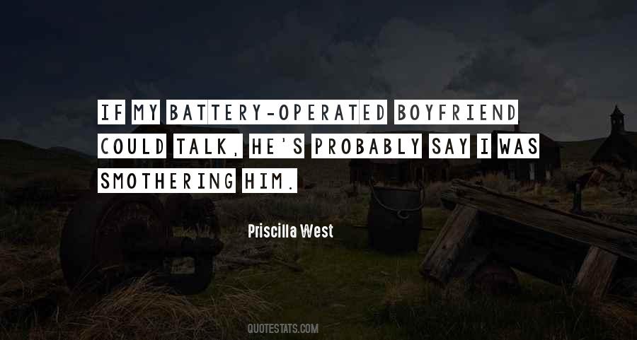 Battery's Quotes #1457948
