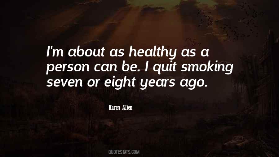 Quotes About Smoking #1192343