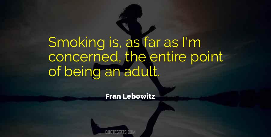 Quotes About Smoking #1371446