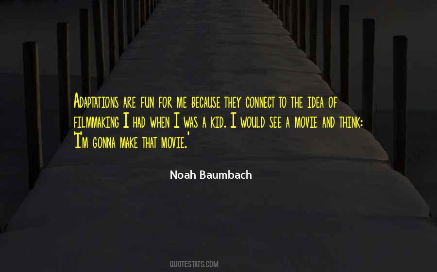 Baumbach Quotes #329401