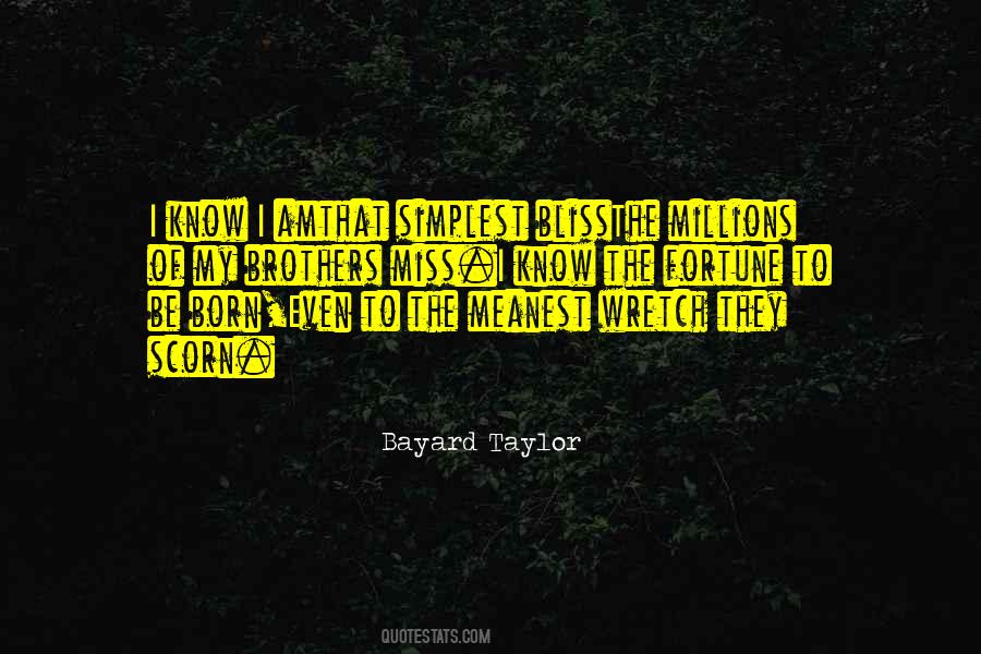 Bayard Quotes #570783