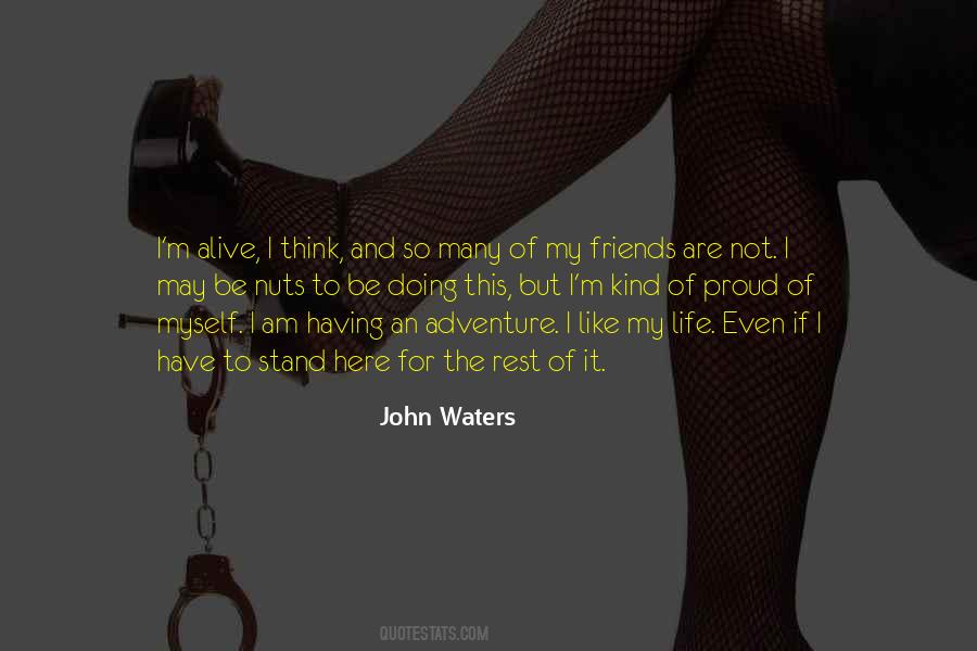 Quotes About Having Many Friends #744601