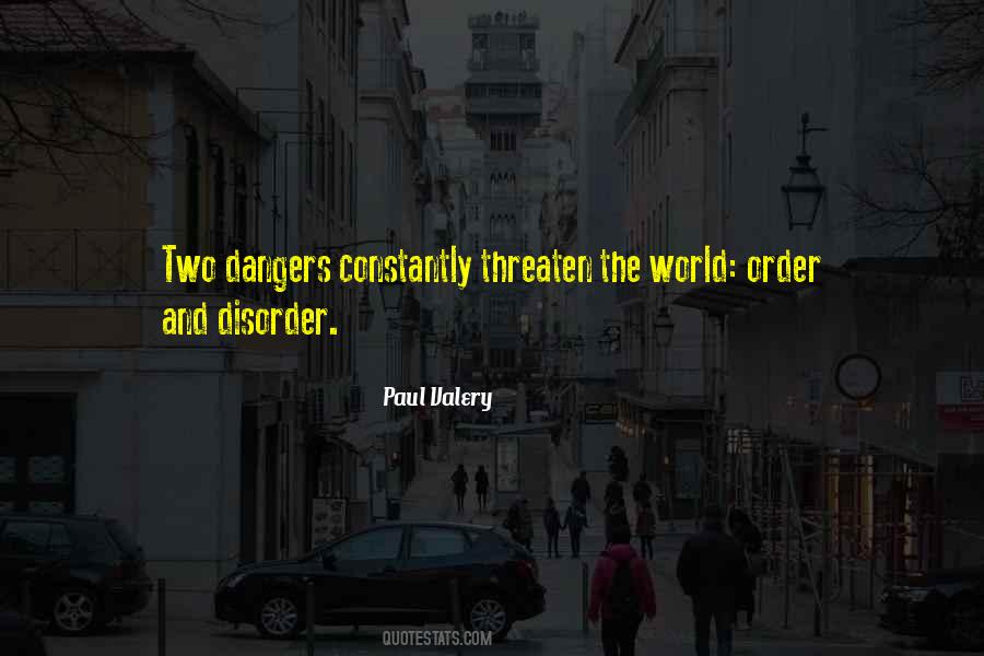 Quotes About Order And Disorder #1694135