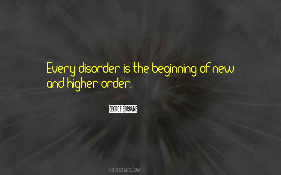 Quotes About Order And Disorder #279283