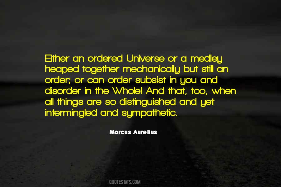 Quotes About Order And Disorder #546667