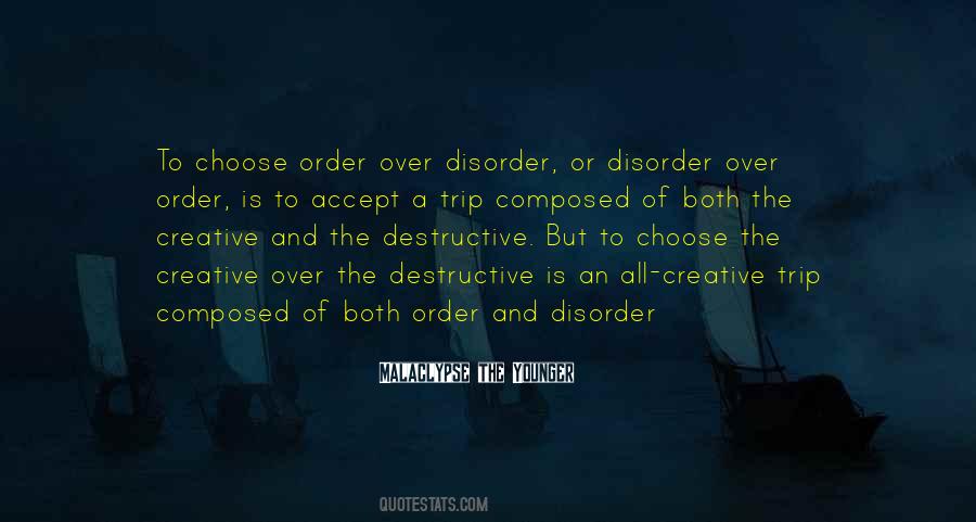 Quotes About Order And Disorder #634373