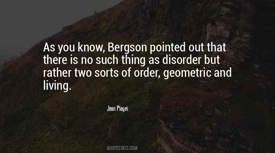 Quotes About Order And Disorder #833462