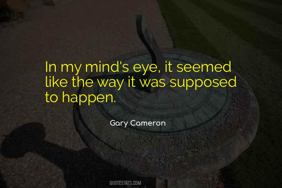 Quotes About Mind's Eye #1503866