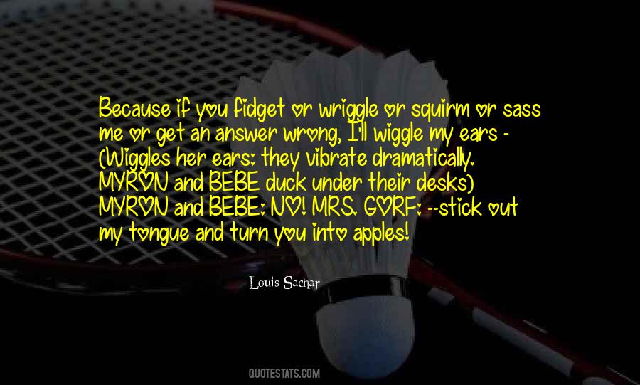 Bebe's Quotes #1344634