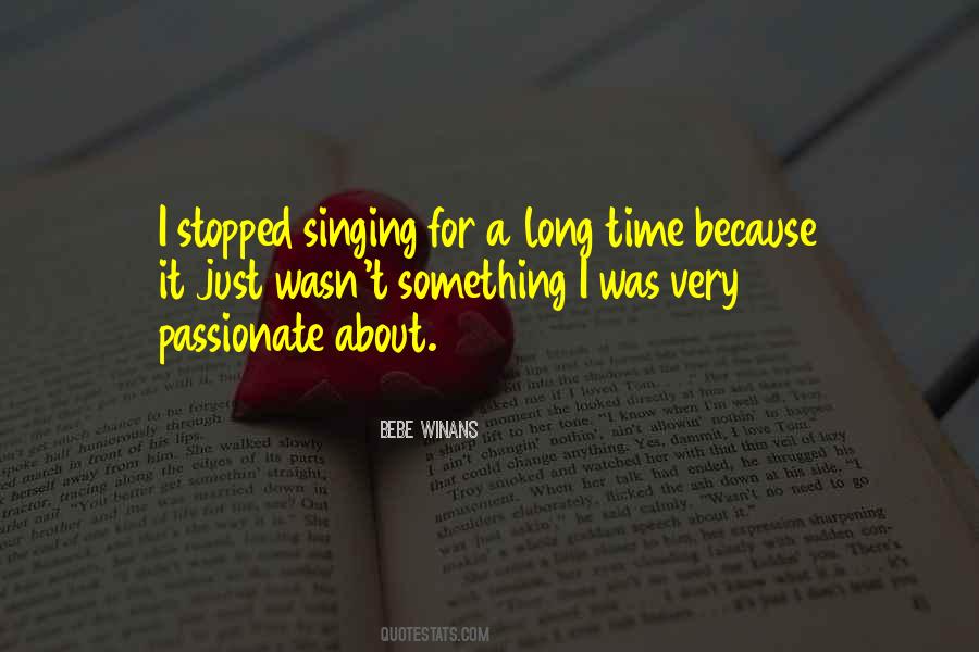 Bebe's Quotes #20040