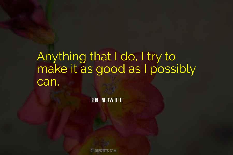 Bebe's Quotes #572492