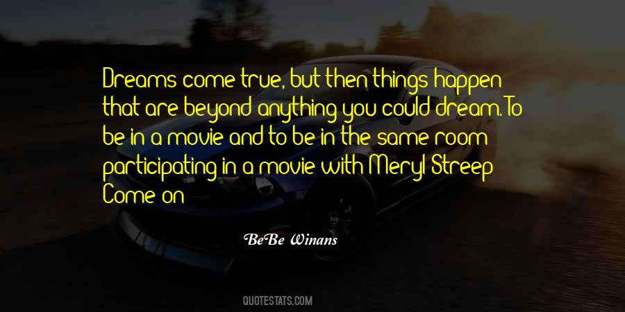 Bebe's Quotes #779664