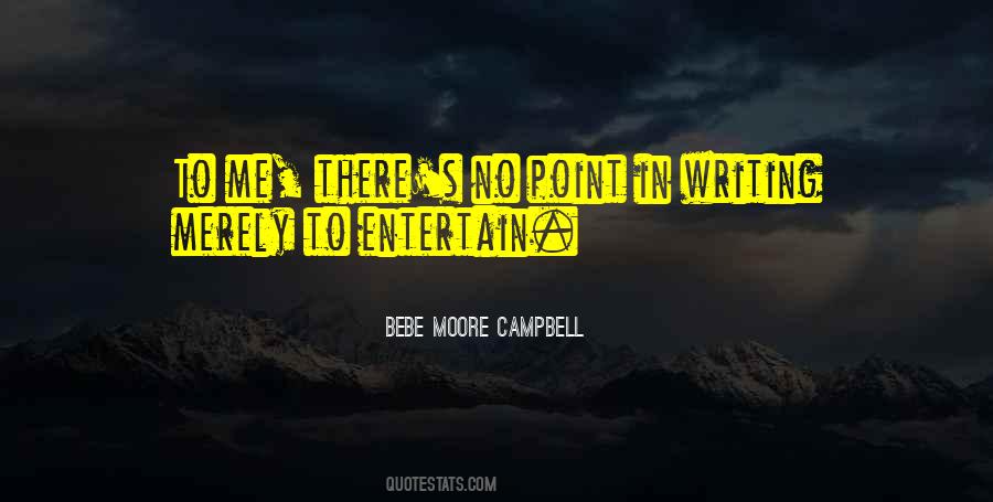 Bebe's Quotes #827686