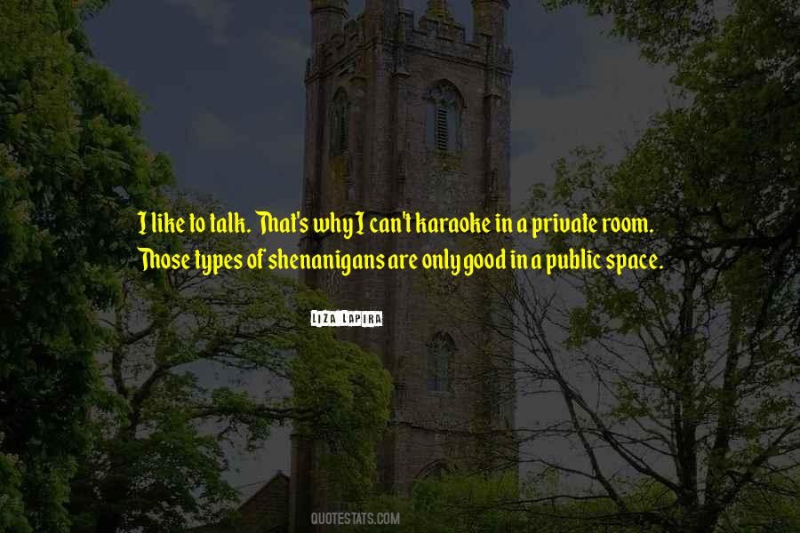 Quotes About Public Space #1627412