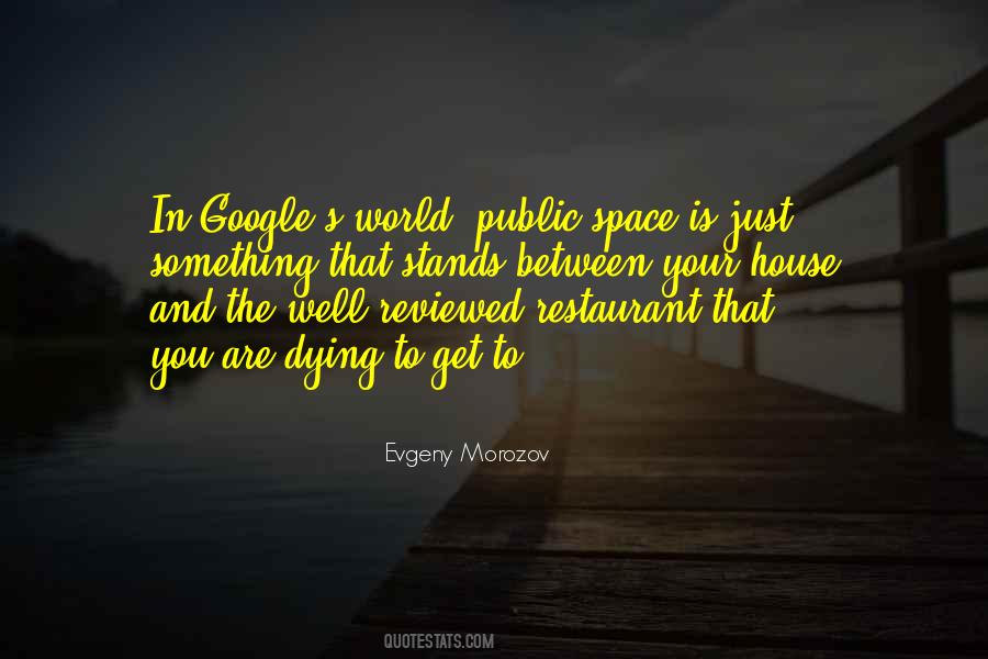 Quotes About Public Space #874058