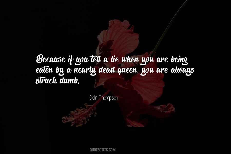 Quotes About Being Eaten #197184
