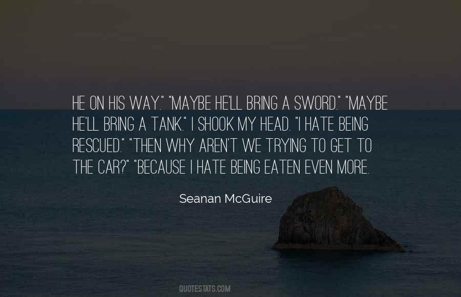 Quotes About Being Eaten #591516
