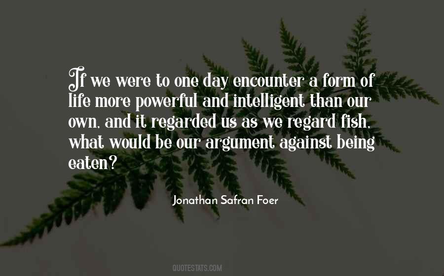 Quotes About Being Eaten #836012