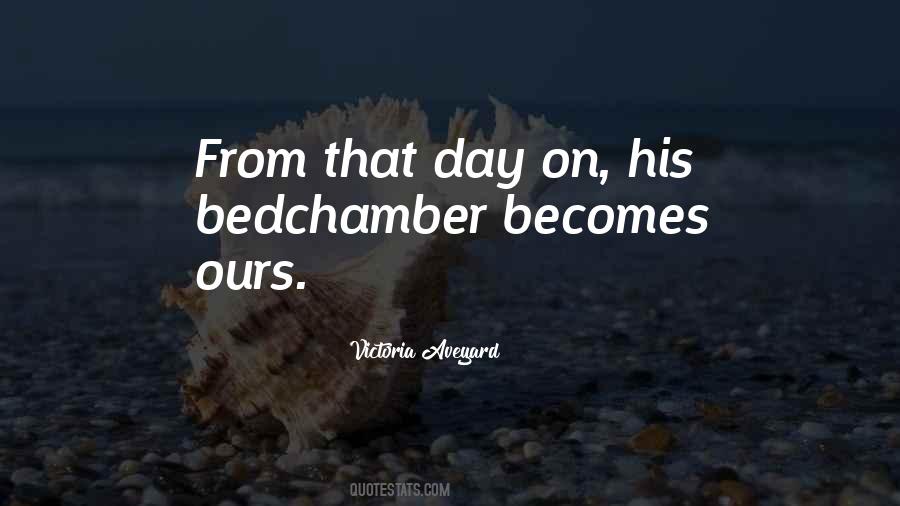 Bedchamber Quotes #1383234