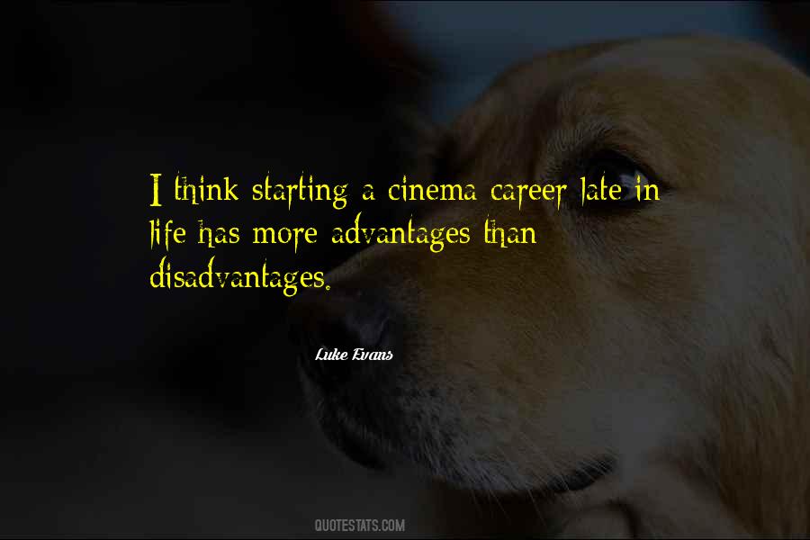 Quotes About Advantages In Life #1658651