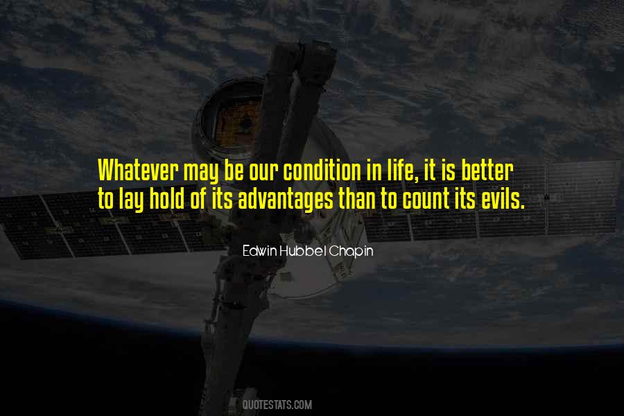 Quotes About Advantages In Life #599781