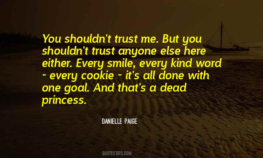 Quotes About Trust Anyone #1071641