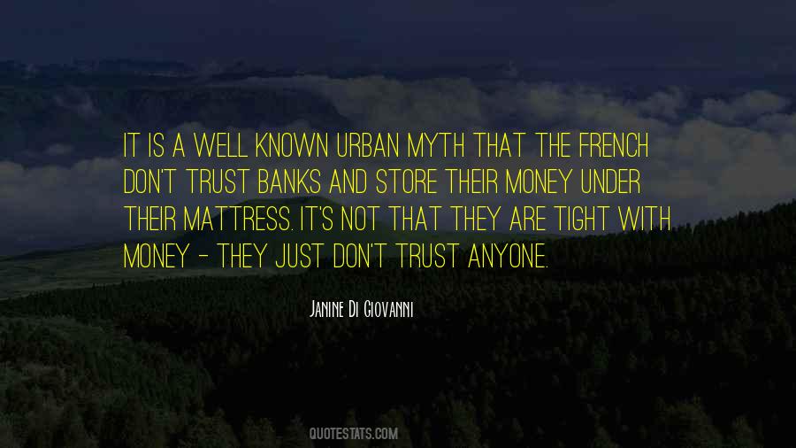 Quotes About Trust Anyone #145797
