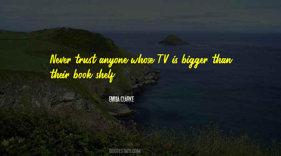 Quotes About Trust Anyone #551591