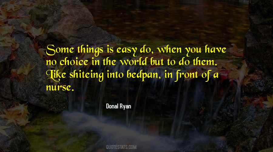 Bedpan Quotes #388943