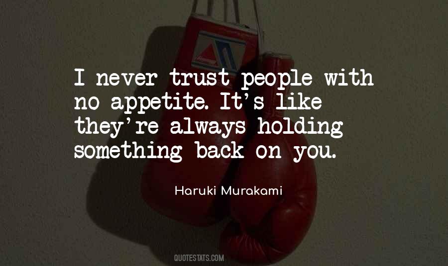 Quotes About Holding Yourself Back #155558