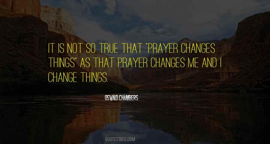 Quotes About Prayer And Change #183673