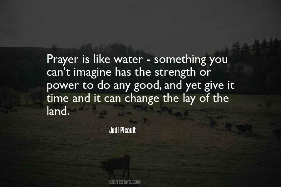 Quotes About Prayer And Change #731758