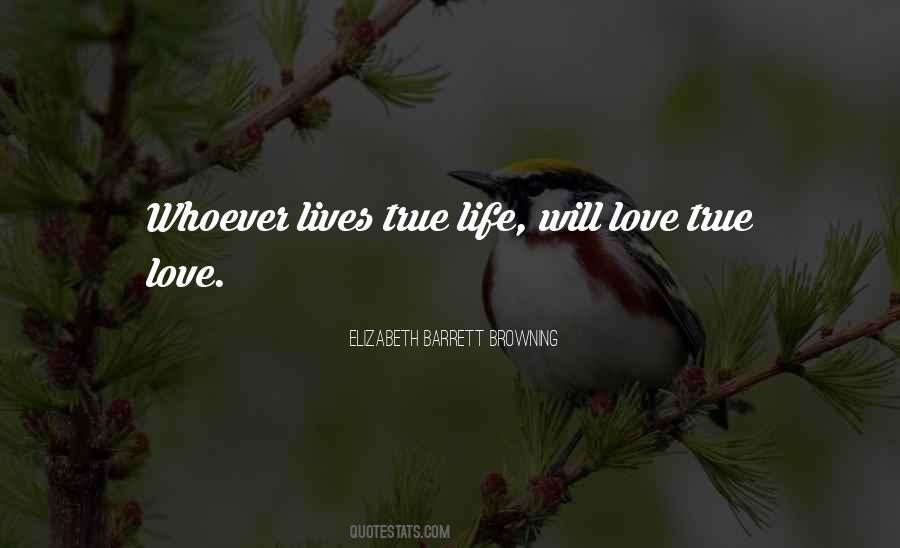 Quotes About Love True Love #1366489