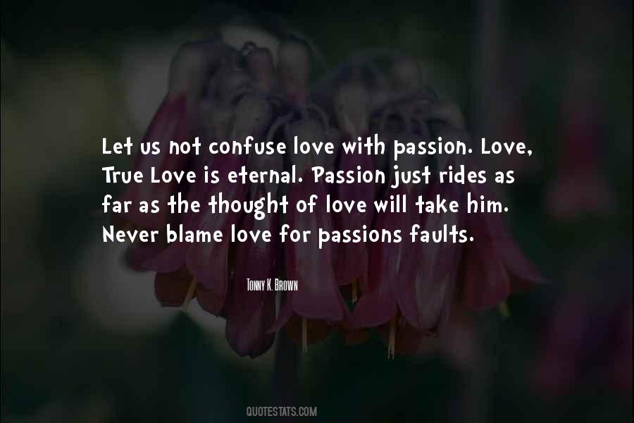 Quotes About Love True Love #541589