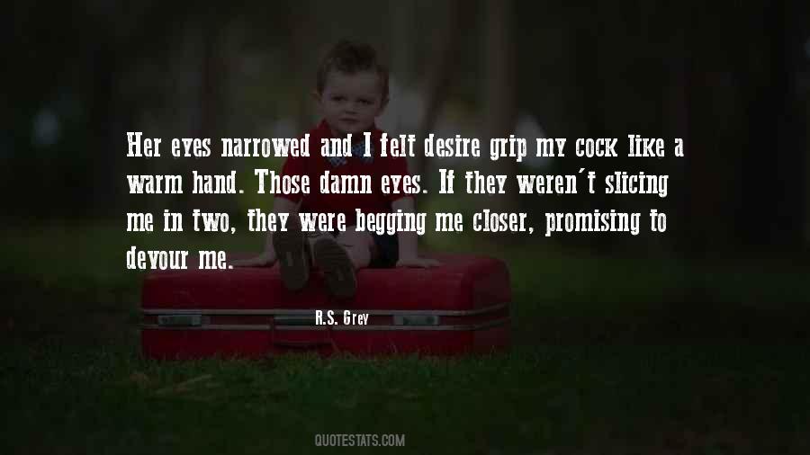 Begging's Quotes #206487