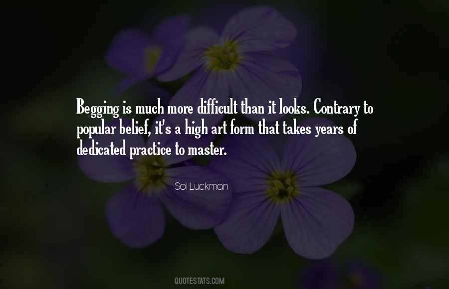 Begging's Quotes #798907