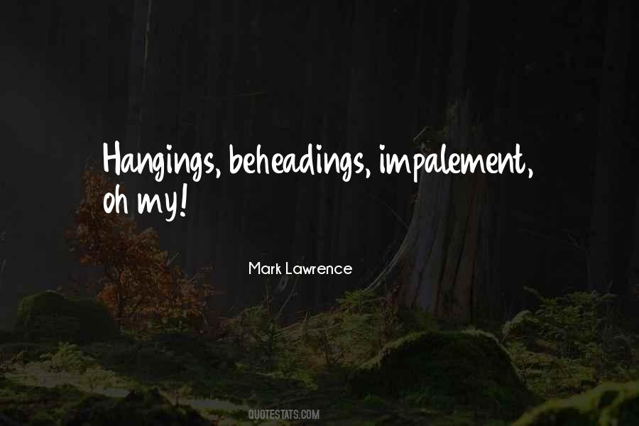 Beheadings Quotes #1830547