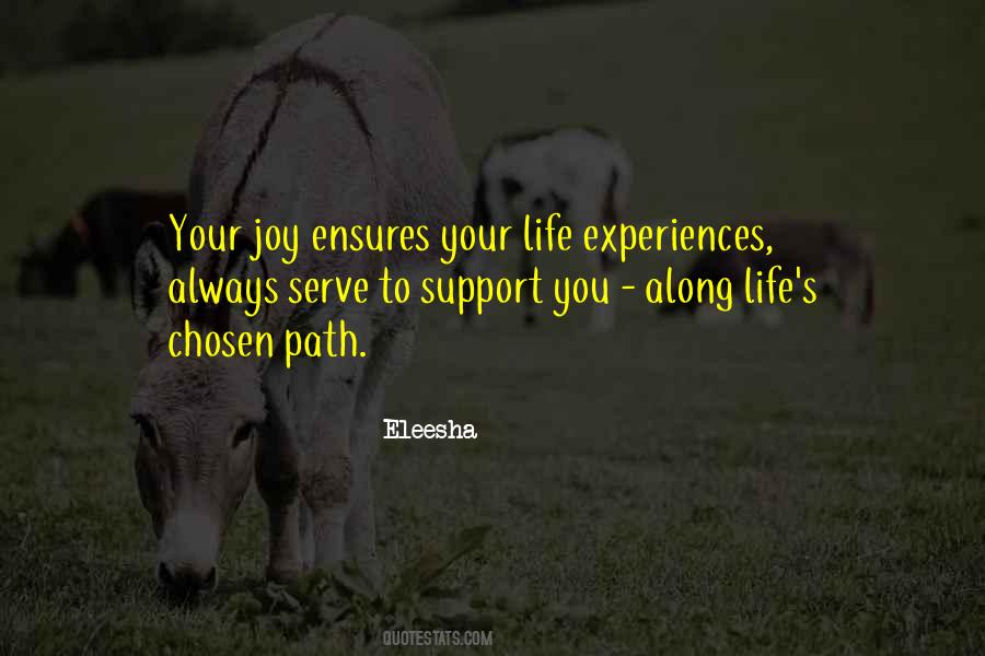 Quotes About Life's Path #398970