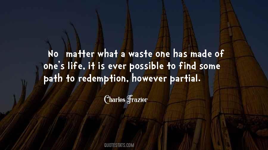 Quotes About Life's Path #626531 Quotes About Life's Path #626531