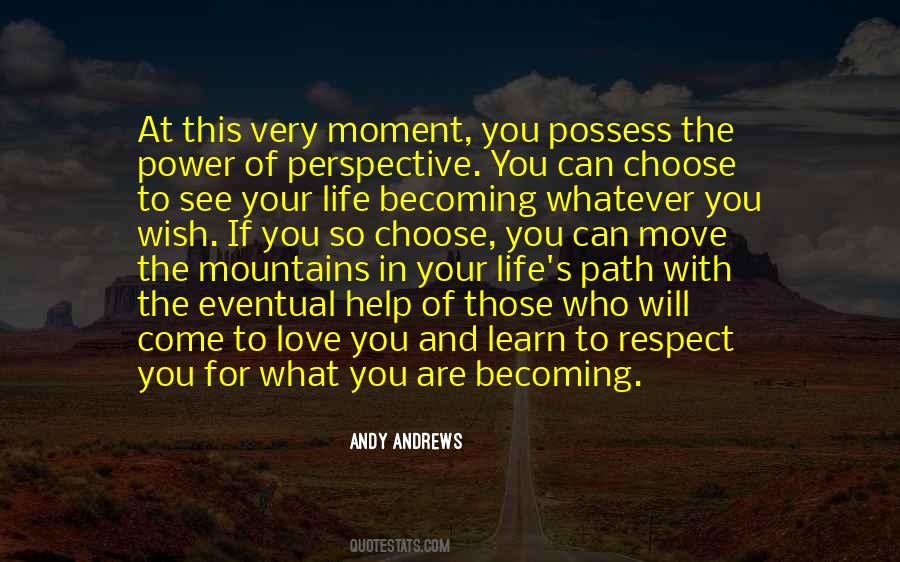 Quotes About Life's Path #944120