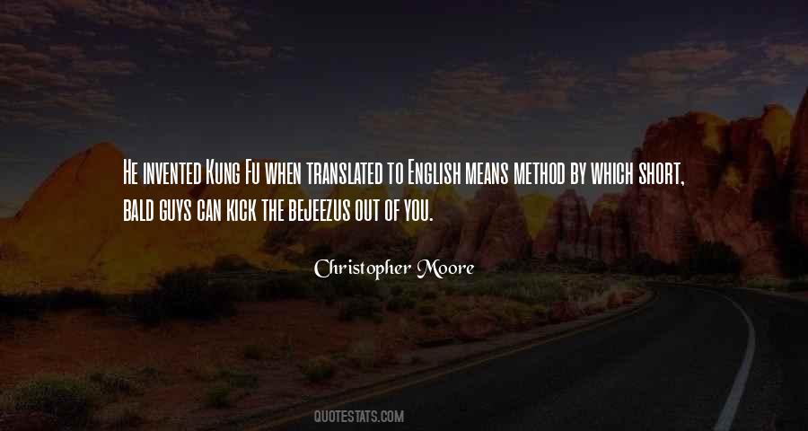 Bejeezus Quotes #1713543