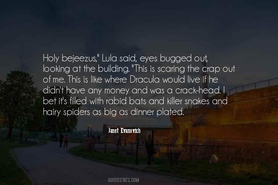 Bejeezus Quotes #48563